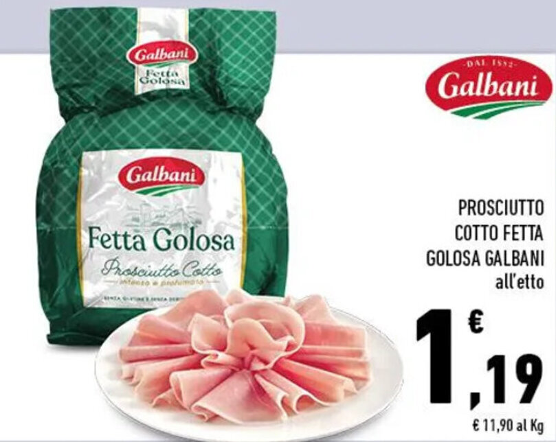 PROSCIUTTO COTTO FETTA GOLOSA GALBANI offerta di Conad