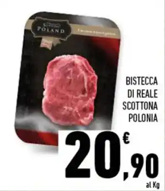 Conad BISTECCA DI REALE SCOTTONA POLONIA offerta