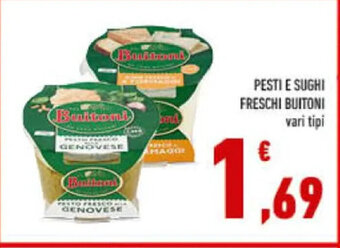 Conad PESTI E SUGHI FRESCHI BUITONI vari tipi offerta