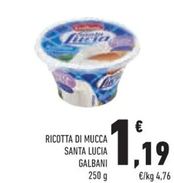 Conad RICOTTA DI MUCCA SANTA LUCIA GALBANI 250 g offerta