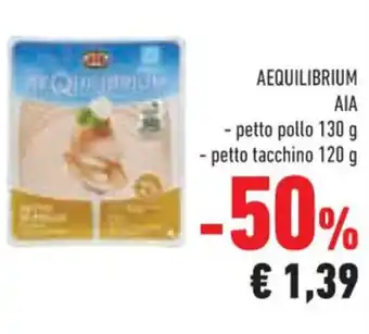 Conad AEQUILIBRIUM AIA - petto pollo 130 g offerta