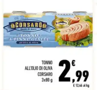 Conad TONNO ALL'OLIO DI OLIVA CORSARO 3x80g offerta