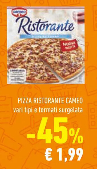 Conad PIZZA RISTORANTE CAMEO offerta