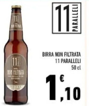 Conad BIRRA NON FILTRATA 11 PARALLELI 50 cl offerta