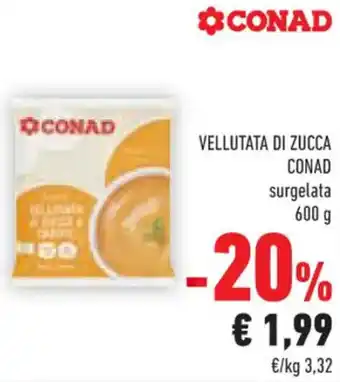 Conad VELLUTATA DI ZUCCA CONAD surgelata 600 g offerta