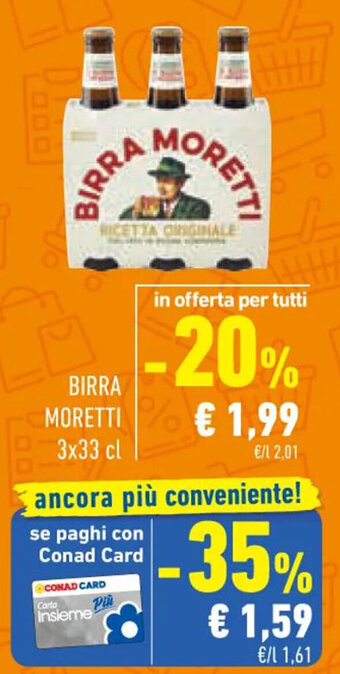 Conad BIRRA MORETTI 3x33 cl offerta