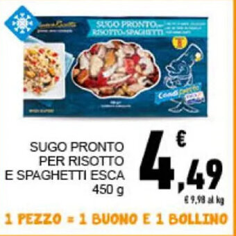 Conad SUGO PRONTO PER RISOTTO E SPAGHETTI ESCA 450 g offerta