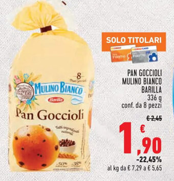 Conad PAN GOCCIOLI MULINO BIANCO BARILLA 336 g conf. da 8 pezzi offerta