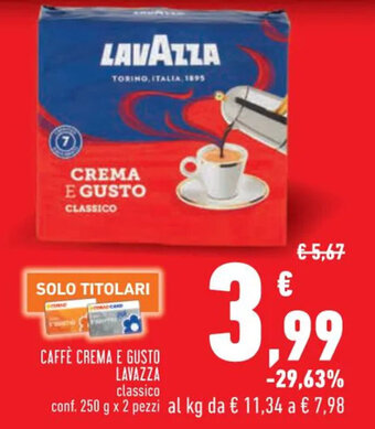 Conad CAFFÈ CREMA E GUSTO LAVAZZA classico conf. 250 g x 2 pezzi offerta