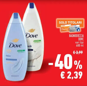 Conad BAGNODOCCIA DOVE vari tipi 600 ml offerta