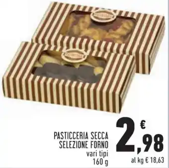 Conad PASTICCERIA SECCA SELEZIONE FORNO vari tipi 160 g offerta