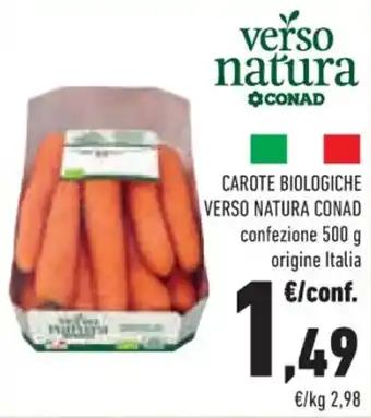 Conad CAROTE BIOLOGICHE VERSO NATURA CONAD 500 confezione 500 g offerta