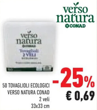 Conad 50 TOVAGLIOLI ECOLOGICI VERSO NATURA CONAD 2 veli 33x33 cm offerta