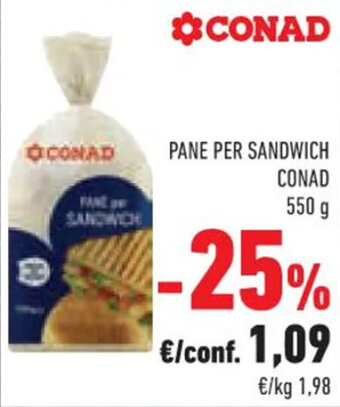 Conad PANE PER SANDWICH CONAD 550 g offerta