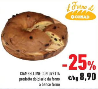 Conad CIAMBELLONE CON UVETTA offerta