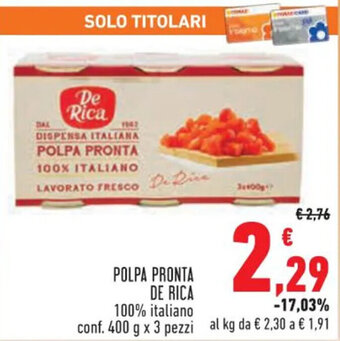 Conad POLPA PRONTA DE RICA conf. 400 g x 3 pezzi offerta