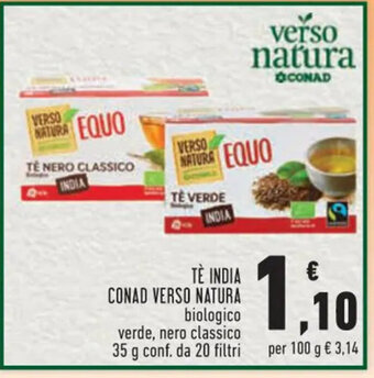 Conad TÈ INDIA CONAD VERSO NATURA biologico verde, nero classico 35 g conf. da 20 filtri offerta