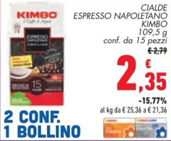 Conad CIALDE ESPRESSO NAPOLETANO KIMBO 109,5 g conf. da 15 pezzi offerta
