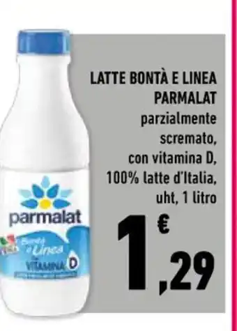 Conad LATTE BONTÀ E LINEA PARMALAT parzialmente scremato, con vitamina D, 100% latte d'Italia, uht, 1 litro offerta