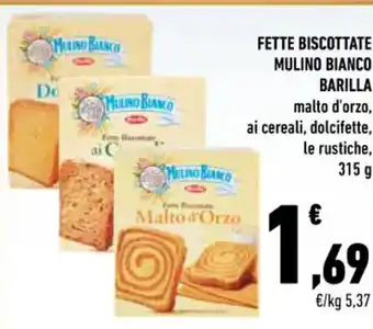 Conad FETTE BISCOTTATE MULINO BIANCO BARILLA malto d'orzo, ai cereali, dolcifette, 315 g offerta