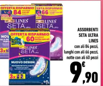 Conad ASSORBENTI SETA ULTRA LINES con ali 84 pezzi, lunghi con ali 66 pezzi, notte con ali 60 pezzi offerta