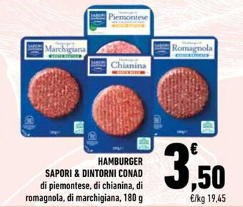 Conad HAMBURGER SAPORI & DINTORNI CONAD di piemontese, di chianina, di romagnola, di marchigiana, 180 g offerta