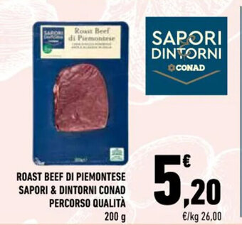 Conad ROAST BEEF DI PIEMONTESE SAPORI & DINTORNI CONAD PERCORSO QUALITÀ 200 g offerta