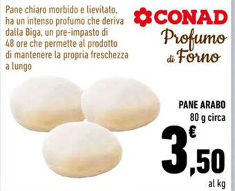 Conad PANE ARABO 80 g circa offerta