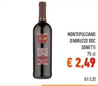 Conad MONTEPULCIANO D'ABRUZZO DOC SONETTI 75 cl offerta