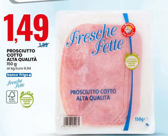 Eurospin PROSCIUTTO COTTO ALTA QUALITÀ 150 g offerta