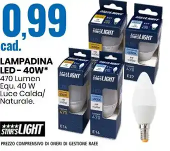 Eurospin cad. LAMPADINA LED-40W* 470 Lumen Equ. 40 W Luce Calda/ Naturale. offerta