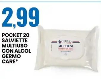 Eurospin POCKET 20 SALVIETTE MULTIUSO CON ALCOL GERMO CARE* offerta