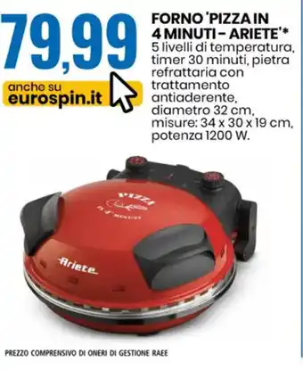 Eurospin FORNO 'PIZZA IN 4 MINUTI-ARIETE'* offerta