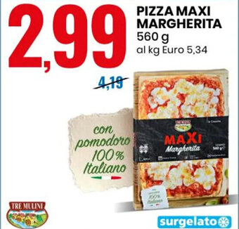 Eurospin PIZZA MAXI MARGHERITA 560 g offerta
