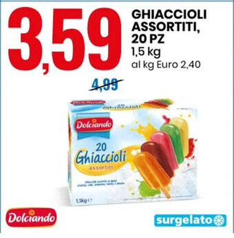 Eurospin GHIACCIOLI ASSORTITI, 20 PZ 1,5 kg offerta