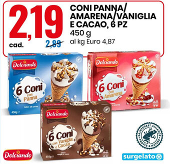 Eurospin CONI PANNA/ AMARENA/VANIGLIA E CACAO, 6 PZ 450 g offerta