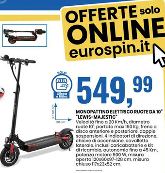 Eurospin MONOPATTINO ELETTRICO RUOTE DA 10" "LEWIS-MAJESTIC" offerta
