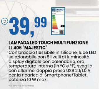 LAMPADA LED TOUCH MULTIFUNZIONE LL 406 "MAJESTIC"