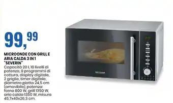 Eurospin MICROONDE CON GRILL E ARIA CALDA 3IN1 "SEVERIN" offerta