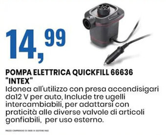 Eurospin POMPA ELETTRICA QUICKFILL 66636 "INTEX" offerta