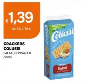 Ekom CRACKERS COLUSSI SALATI, NON SALATI G 500 offerta