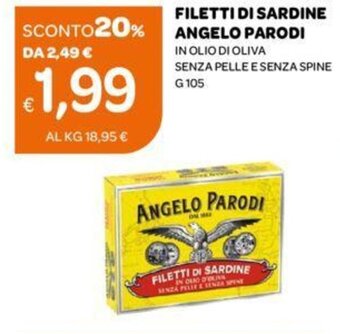 Ekom FILETTI DI SARDINE ANGELO PARODI IN OLIO DI OLIVA SENZA PELLE E SENZA SPINE G 105 offerta