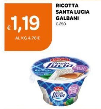 Ekom RICOTTA SANTA LUCIA GALBANI G 250 offerta