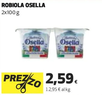 Coop ROBIOLA OSELLA 2x100 g offerta
