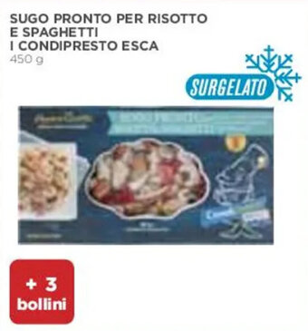 Coop SUGO PRONTO PER RISOTTO E SPAGHETTI I CONDIPRESTO ESCA 450 g offerta