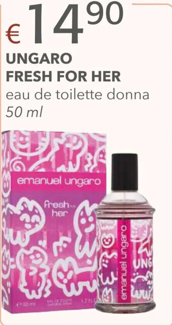 Acqua & Sapone UNGARO FRESH FOR HER eau de toilette donna 50 ml offerta
