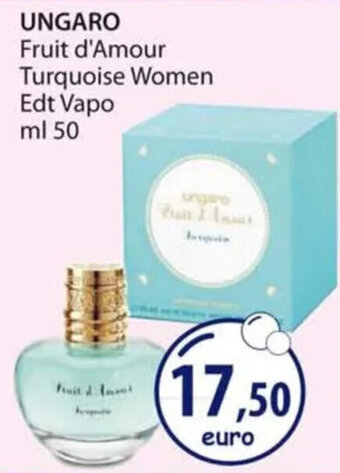 Acqua & Sapone UNGARO Fruit d'Amour Turquoise Women Edt Vapo ml 50 offerta