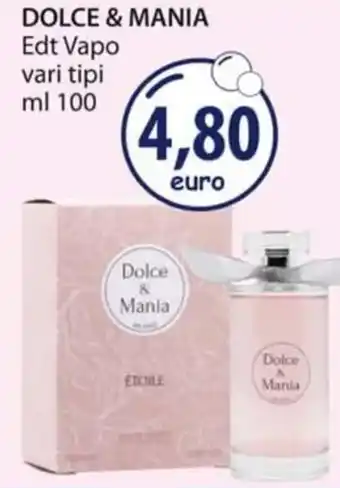 Acqua & Sapone Dolce & Mania 100 ml offerta