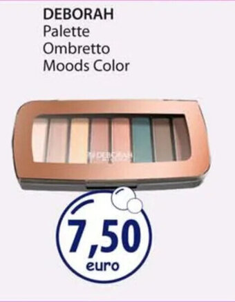 Acqua & Sapone DEBORAH Palette Ombretto Moods Color offerta