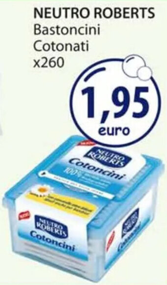 Acqua & Sapone NEUTRO ROBERTS Bastoncini Cotonati x260 offerta